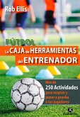 Fútbol. La caja de herramientas del entrenador