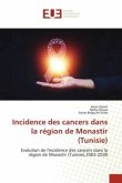 Incidence des cancers dans la région de Monastir (Tunisie)