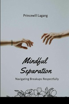 Mindful Separation - Lagang, Princewill