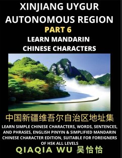 Cover China's Xinjiang Uygur Autonomous Region (Part 6)