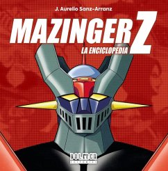 Cover Mazinger Z : la enciclopedia