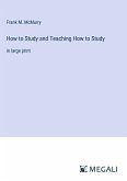 How to Study and Teaching How to Study