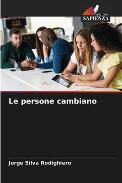 Le persone cambiano - Silva Rodighiero, Jorge