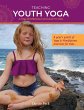 Teaching Youth Yoga - Bild 1