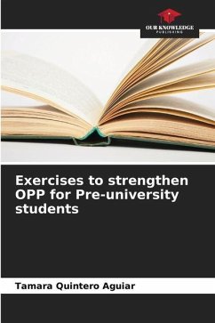 Exercises to strengthen OPP for Pre-university students - Quintero Aguiar, Tamara