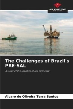 The Challenges of Brazil's PRE-SAL - de Oliveira Terra Santos, Alvaro