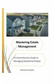 Mastering Estate Management