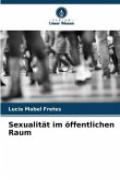 Sexualität im öffentlichen Raum