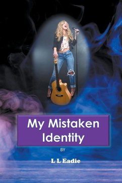 My Mistaken Identity - Eadie, Ll