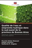 Qualité de l'eau et empreinte hydrique dans le sud-ouest de la province de Buenos Aires