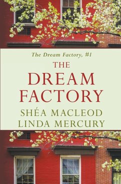 The Dream Factory - Mercury, Linda; Macleod, Shea