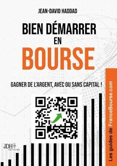 Bien démarrer en Bourse - Haddad, Jean-David