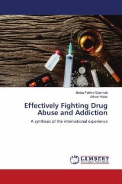 Effectively Fighting Drug Abuse and Addiction