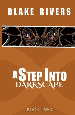 A Step into Darkscape - Rivers, Blake