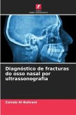 Diagnóstico de fracturas do osso nasal por ultrassonografia