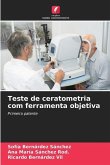 Teste de ceratometria com ferramenta objetiva