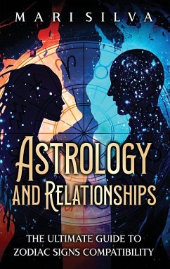 Astrology and Relationships - Silva, Mari
