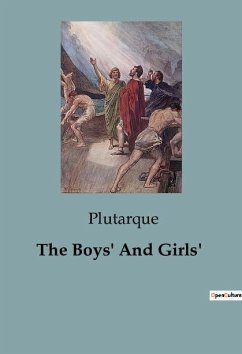 The Boys' And Girls' - Plutarque
