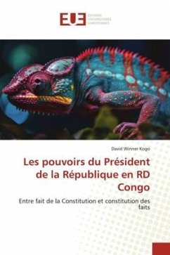 Les pouvoirs du Président de la République en RD Congo - Kogo, David Winner