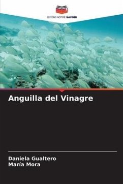 Anguilla del Vinagre - Gualtero, Daniela;Mora, María