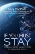 If You Must Stay - Bild 1