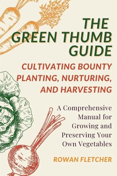 The Green Thumb Guide - Fletcher, Rowan