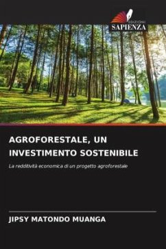 Cover AGROFORESTALE, UN INVESTIMENTO SOSTENIBILE