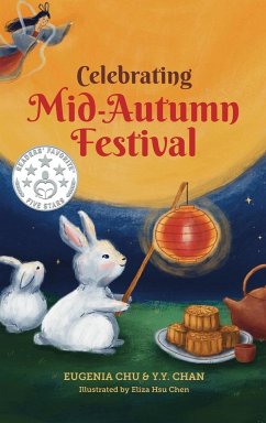 Celebrating Mid-Autumn Festival - Chu, Eugenia; Chan, Y. Y.