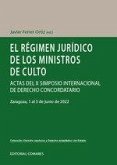 El régimen jurídico de los ministros de culto El régimen jurídico de los ministros de culto