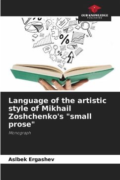 Language of the artistic style of Mikhail Zoshchenko's 