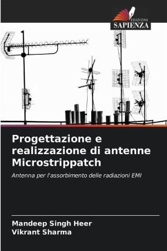 Progettazione e realizzazione di antenne Microstrippatch - Singh Heer, Mandeep;Sharma, Vikrant