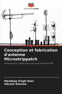 Conception et fabrication d'antenne Microstrippatch - Singh Heer, Mandeep;Sharma, Vikrant