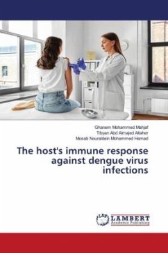 The host's immune response against dengue virus infections