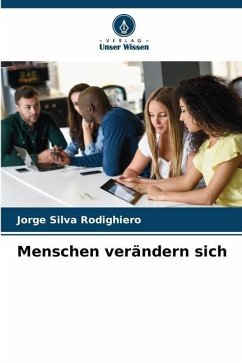 Menschen verändern sich - Silva Rodighiero, Jorge