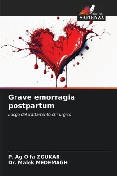 Grave emorragia postpartum - Zoukar, P. Ag Olfa;Medemagh, Dr. Malek