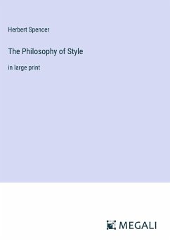 The Philosophy of Style - Spencer, Herbert