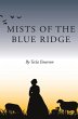 Mists of the Blue Ridge - Bild 1