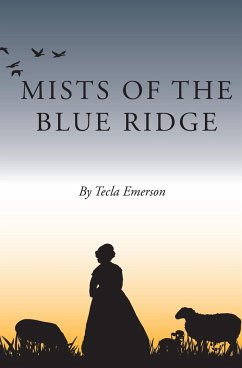 Mists of the Blue Ridge - Emerson, Tecla