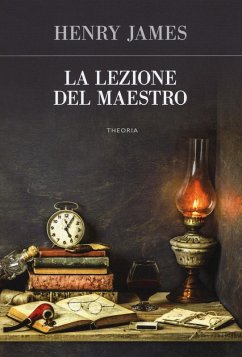 La lezione del Maestro - James, Henry