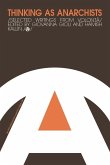 Thinking as Anarchists (eBook, ePUB) Thinking as Anarchists (eBook, ePUB)
