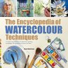 Encyclopedia of Watercolour Techniques... - Bild 1