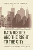 Data Justice and the Right to the City (eBook, PDF)