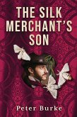 Silk Merchant's Son (eBook, ePUB) Silk Merchant's Son (eBook, ePUB)
