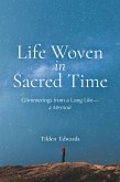 Life Woven in Sacred Time (eBook, ePUB)