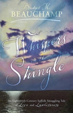 Whispers in the Shingle (eBook, ePUB) - Beauchamp, Bridget M.