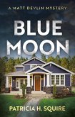 Blue Moon (eBook, ePUB)