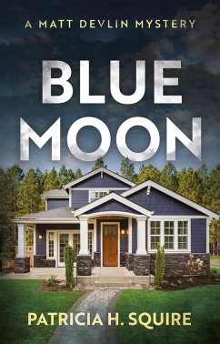 Blue Moon (eBook, ePUB) - Squire, Patricia H.