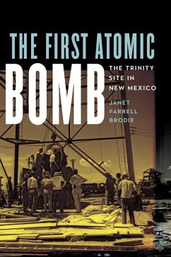 Cover First Atomic Bomb (eBook, PDF)