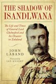 In the Shadow of Isandlwana (eBook, ePUB) In the Shadow of Isandlwana (eBook, ePUB)