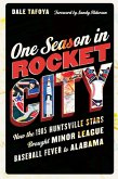 One Season in Rocket City (eBook, PDF)